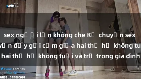 sex người lớn không che Kể chuyện sex ông cháu: Câu chuyện đầy gợi cảm giữa hai thế hệ không tuổi và trẻ trong gia đình
