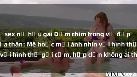 sex nữ hầu gái Đắm chìm trong vẻ đẹp gái nóng bỏng khỏa thân: Mê hoặc mọi ánh nhìn với hình thể gợi cảm, hấp dẫn không ai thoát khỏi!