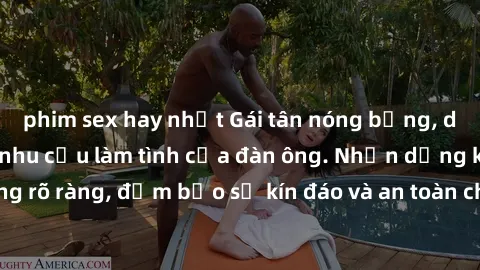 phim sex hay nhất Gái tân nóng bỏng, dâm đãng thỏa mãn nhu cầu làm tình của đàn ông. Nhận dạng không rõ ràng, đảm bảo sự kín đáo và an toàn cho trải nghiệm tuyệt vời.