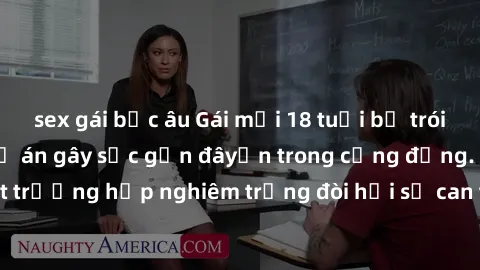 sex gái bắc âu Gái mới 18 tuổi bị trói và bị hiếp dâm: Vụ án gây sốc gần đâyến trong cộng đồng. Đây là một trường hợp nghiêm trọng đòi hỏi sự can thiệp mạnh mẽ từ phía công lý.