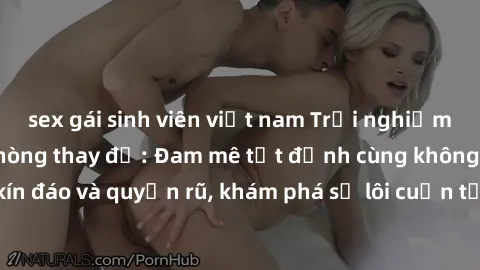 sex gái sinh viên việt nam Trải nghiệm mới lạ với sex phòng thay đồ: Đam mê tột đỉnh cùng không gian kín đáo và quyến rũ, khám phá sự lôi cuốn từ sự hấp dẫn của nơi này.