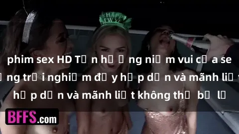 phim sex HD Tận hưởng niềm vui của sex với gái trẻ: những trải nghiệm đầy hấp dẫn và mãnh liệt không thể bỏ lỡ